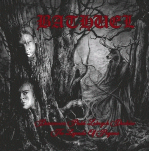 Bathuel : Deszczowa Pieśń Leśnych Duchów - The Legends Of Pagans